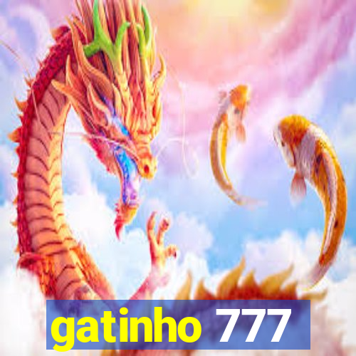 gatinho 777